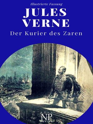 cover image of Michael Strogoff--Der Kurier des Zaren